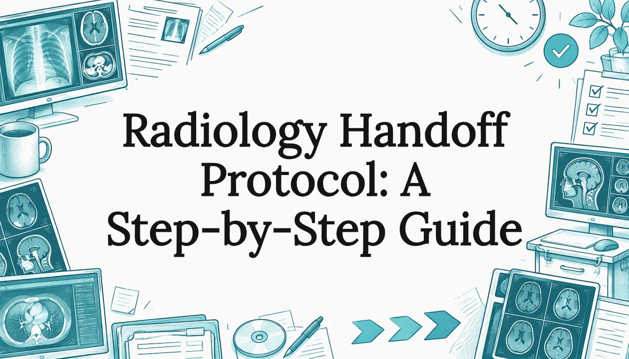 Hand-drawn radiology handoff title card